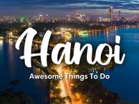Quelles sont les meilleures choses à faire à Hanoi : vivre vos plus belles aventures !